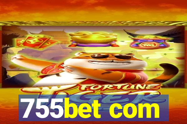 755bet com